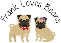 Logo that says Frank Loves Beans and has two cute pugs