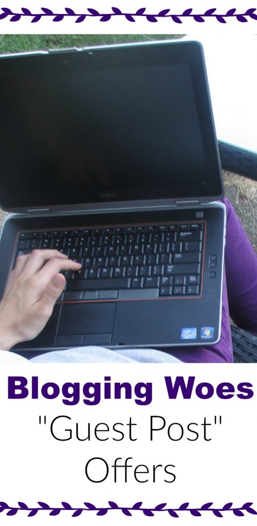 Blogging woes "guest post" offers from brands