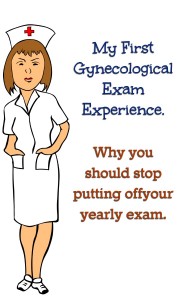 Gynecological exam experience - pap smear pelvic exam experience