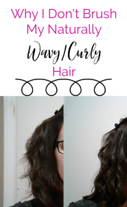 Why I don't brush my naturally wavy hair on the curly girl method. #curlygirlmethod #wavyhair